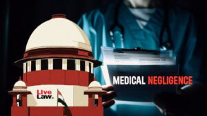 SC Applies Eggshell-Skull Doctrine to Medical Negligence Compensation — Govt. Exams 2026-27